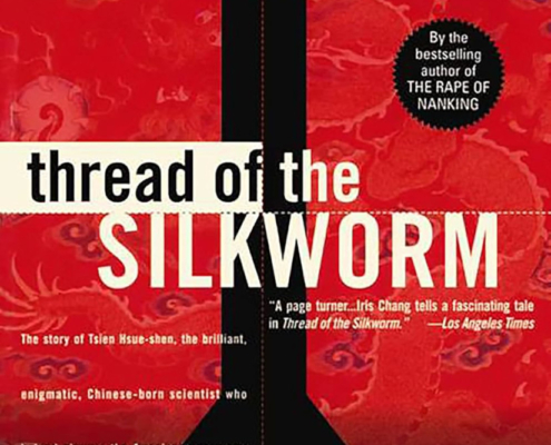 Thread of the silkworm Iris Chang BasicBooks – 1995